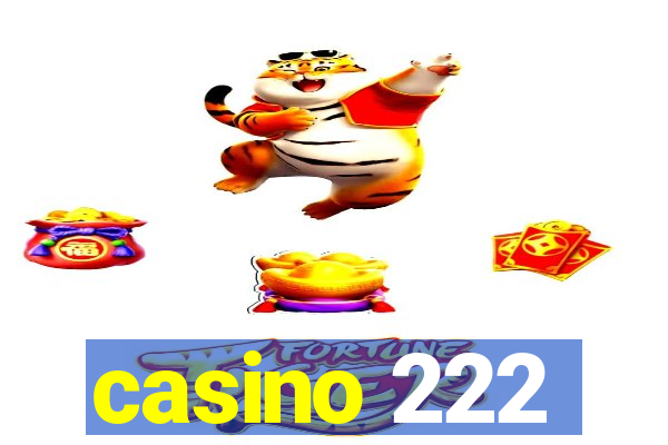 casino 222